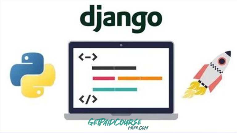 Django 4 and Python Full-Stack Developer Masterclass