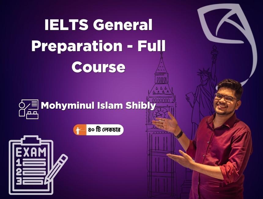 IELTS General Preparation Bangla Full Course