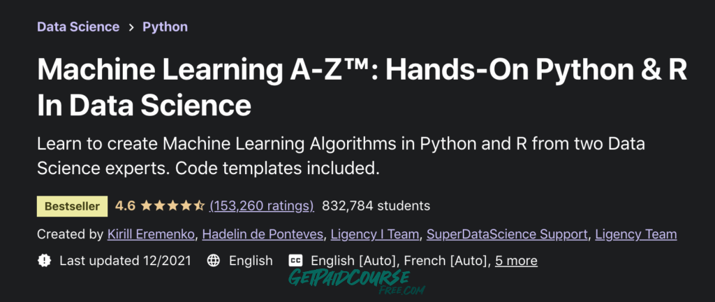 Machine Learning A-Z™: Python & R in Data Science [2023]