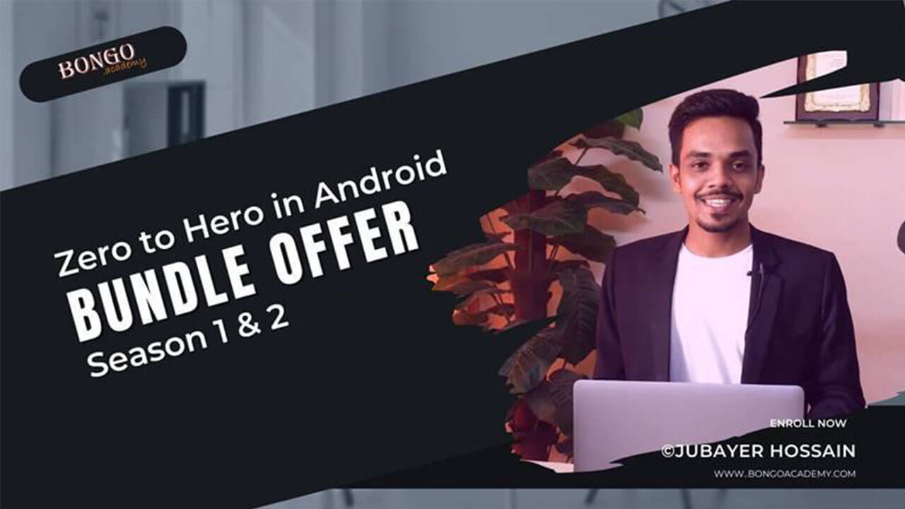 Zero to Hero in Android App Development