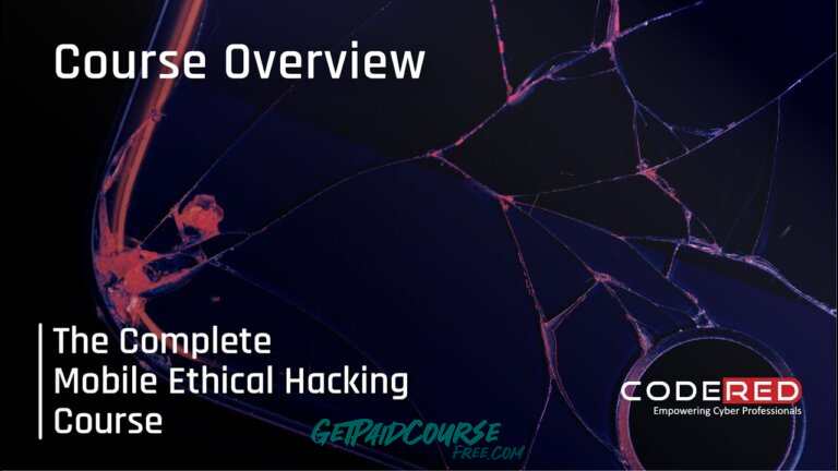 Udemy – The Complete Mobile Ethical Hacking Course