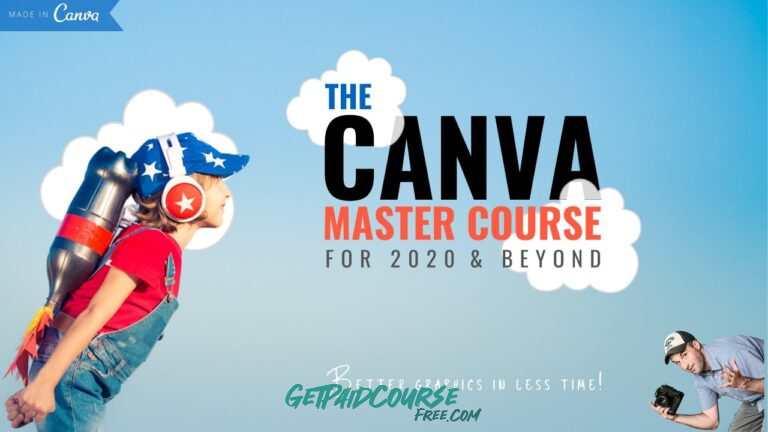 Udemy – The Canva Master Course for 2023 and Beyond!
