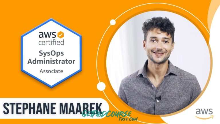 Udemy – Ultimate AWS Certified SysOps Administrator Associate 2023