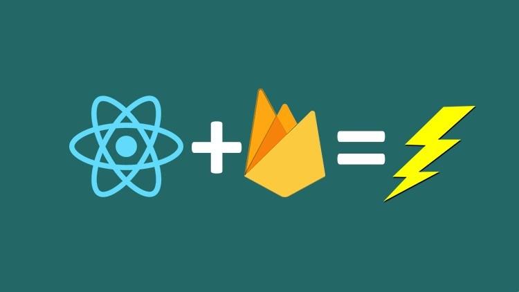 Build Web Apps with React & Firebase